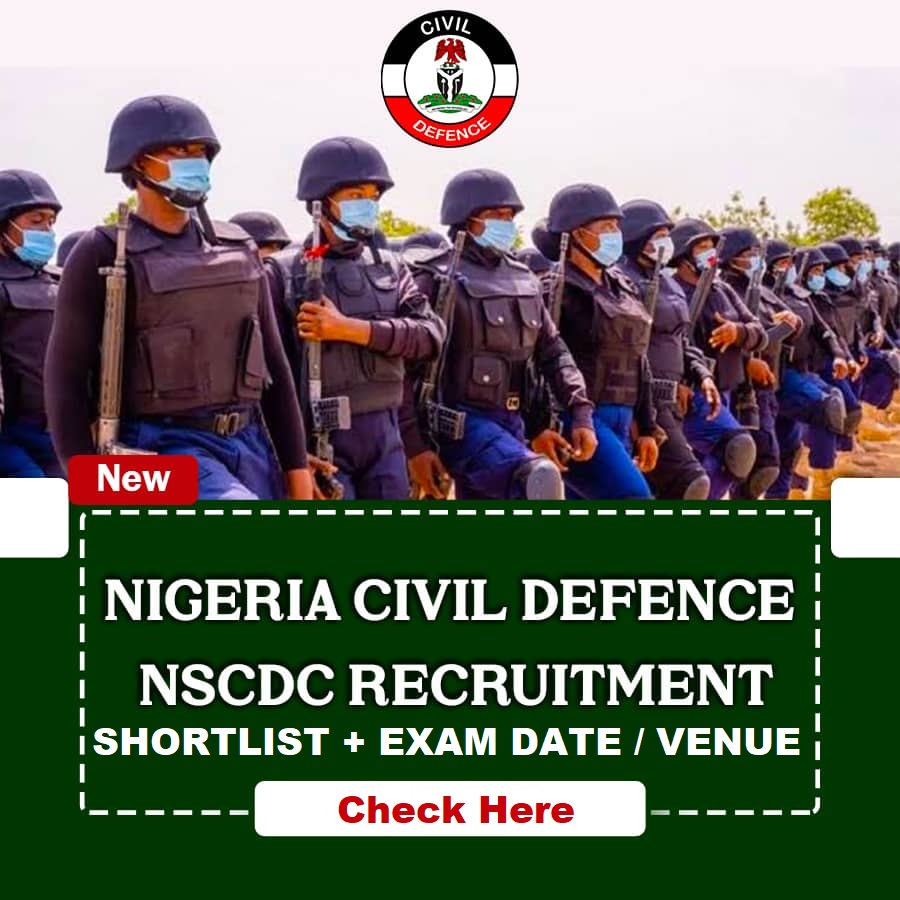 Nigeria Civil Defence NSCDC Recruitment Shortlisted Candidates and Exam